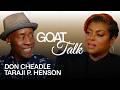 Don Cheadle Taraji P Henson Debate GOAT Kendrick Lamar Song SNL Host ATL Rapper GOAT Talk 