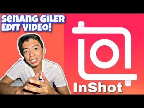 Edit Video Guna Apps INSHOT | Mudah & Cepat 👍🏻😎