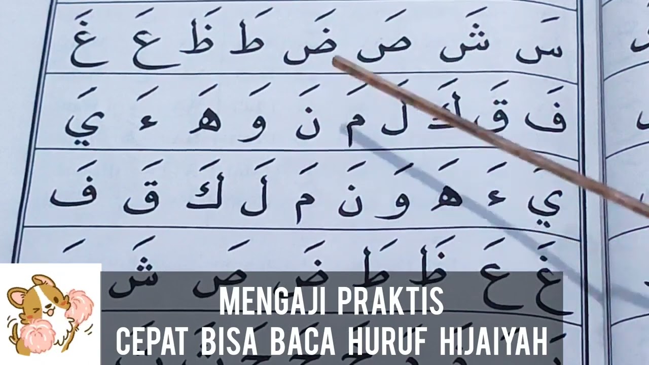 Cepat Bisa Baca Huruf Hijaiyah | Pelan & Jelas