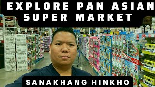 EXPLORE PAN ASIAN MARKET | TULSA | SANAKHANG HINKHO