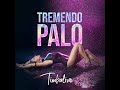 Miniature de la vidéo de la chanson Tremendo Palo