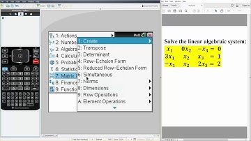 DiffEQ: Reduced Row Echelon Form--Solve algebraic system (TI nSpire CX CAS)