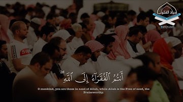 سورة فاطر بـ تلاوة مؤثرة وباكية للشيخ خالد الجليل من ليالي رمضان ١٤٣٧هـ