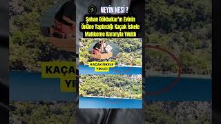 Şahan Gökbakarın Evinin Önüne Yaptırdığı Kaçak İskele Mahkeme Kararıyla Yıkıldı