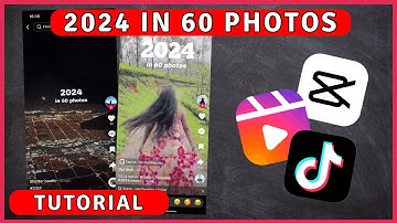 2024 in 60 Photos Trend Tutorial I TikTok & Instagram Reels Trend Editing Tutorial