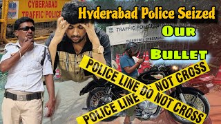 Hyderabad Mai Bullet Seized करवा दी ❗️🚨 Court जाना पड़ा 🥲