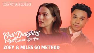 Method Makeover with Zoey Detuch & Miles Gutierrez-Riley | GAIL DAUGHTRY AND THE CELEBRITY SEX PASS