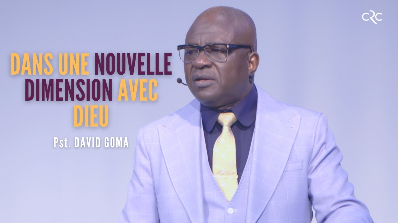 Dans une nouvelle dimension avec Dieu | Pst. David Goma [26 décembre 2021]