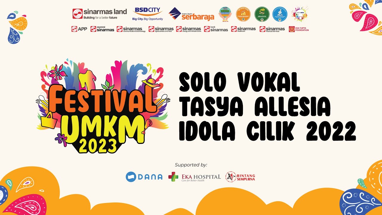 SOLO VOKAL TASYA ALLESIA | TOP 13 IDOLA CILIK 2022 | Festival UMKM 2023 Sinar Mas Land