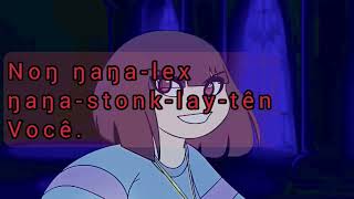 Çara: Stonk-lay-tên voce o’ Gwaaŋ