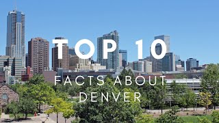 Discover the Incredible Top 10 Facts About Denver You Never Knew! - Travel Video