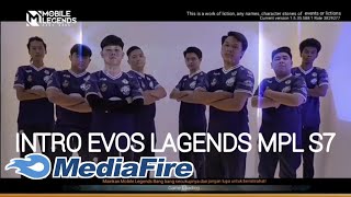 Intro [Loading Screen] EVOS LAGENDS MPL S7