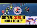 CONTROVERSY in Indian hockey - Misconduct allegations emerge in National camp, staff member removed