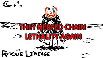 Rogue Lineage: The LAST Chain Lethality.