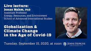 Globalization & Climate Change in the Age of Covid-19