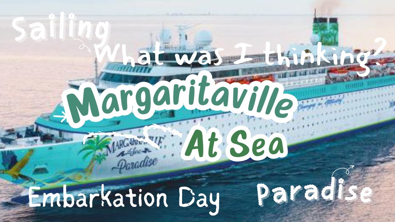 Margaritaville At Sea Embarkation Day YouTube
