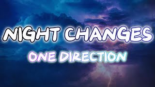 One Directions - Night Changes (#lyrics #letra)