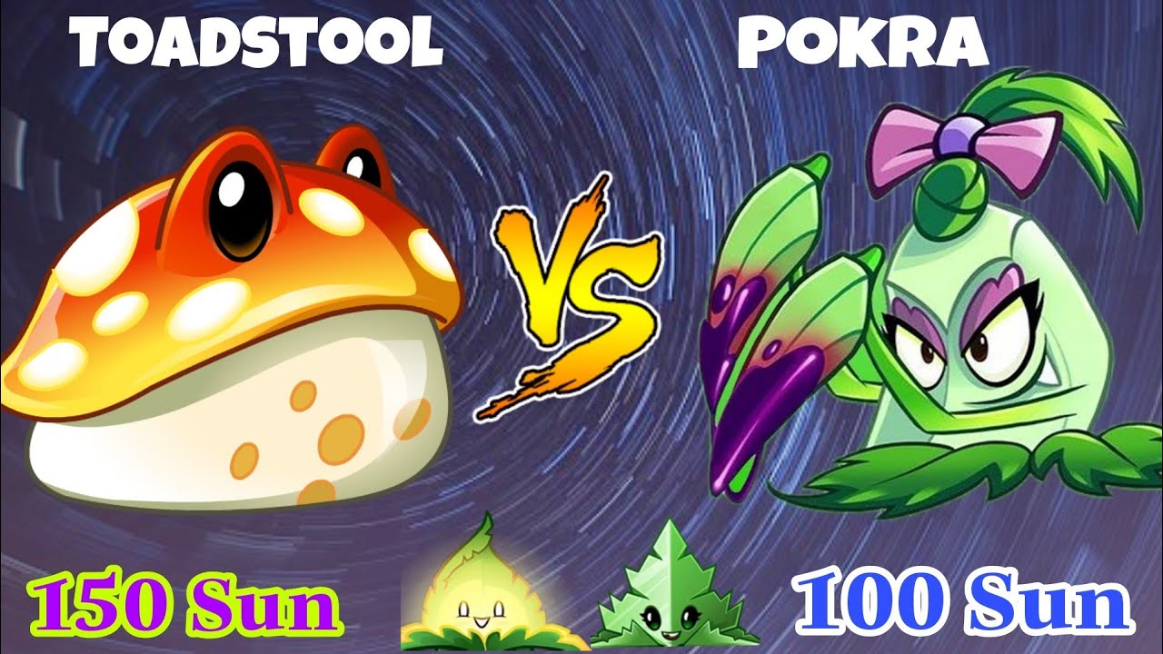 Toadstool vs Pokra: ai đáng tiền hơn? | Plants vs. Zombies 2 - so sánh pvz2 - PVZ2 MK