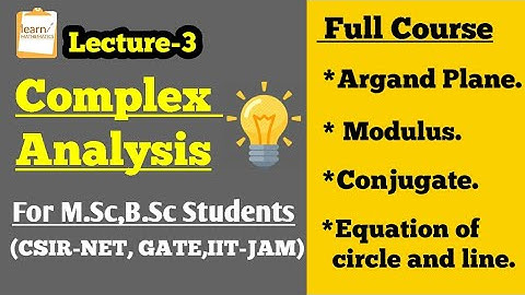 COMPLEX ANALYSIS Complete Course||Lecture-3|| CSIR NET,GATE,MSc,BSc.,TIFR