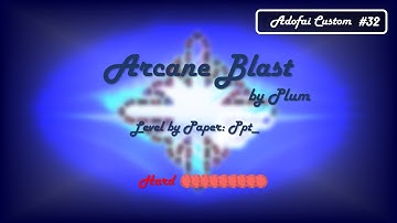 [ADOFAI CUSTOM #32] Plum - Arcane Blast