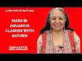 Mars in aquarius  clashes with saturn komilla sutton