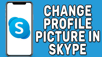 How to Change Profile Picture in Skype