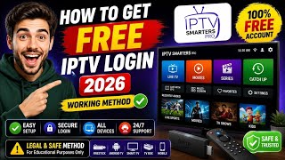 FREE IPTV Login 2026 ✅ | IPTV Smarters Pro Free Trial & Easy Setup