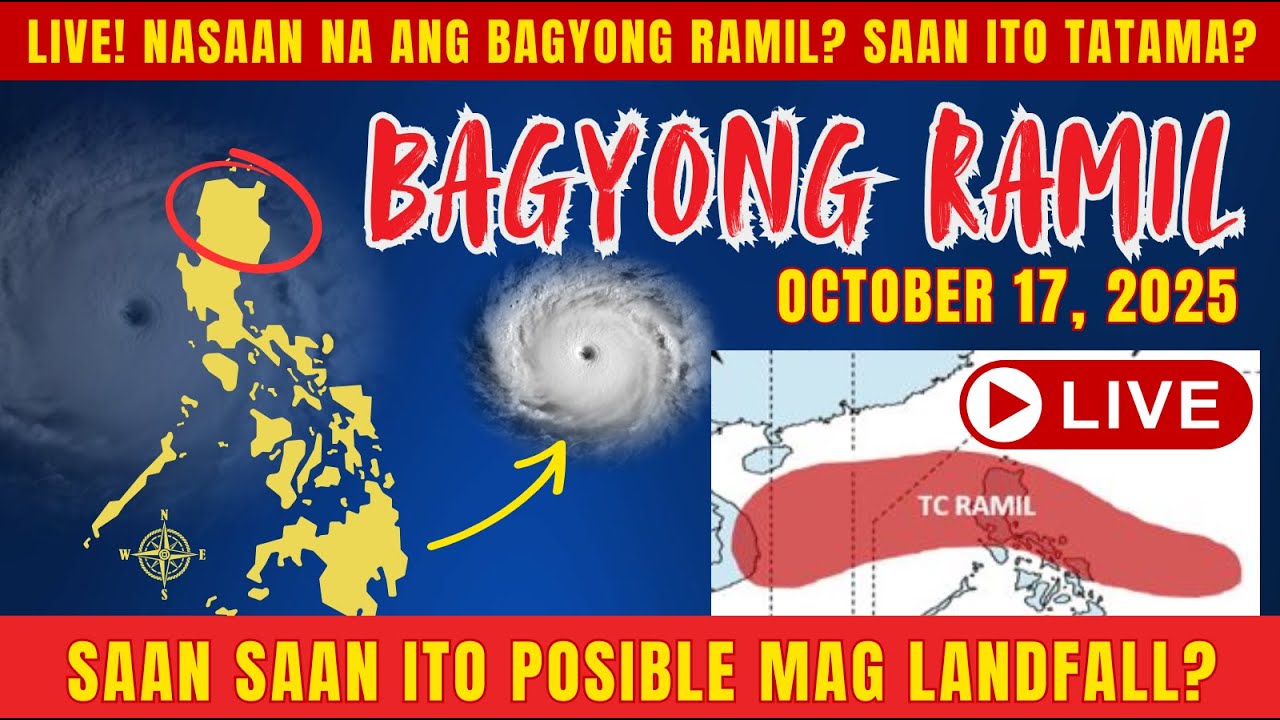 🔴 OCTOBER 17, 2025! ⚠️ BAGYONG RAMIL UPDATE | MALAKING CHANCE MAGING SEVERE TROPICAL STORM! 