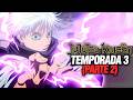 🔴Así CONTINUARÁ la Tercera Temporada de Jujutsu Kaisen | Resumen