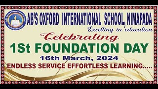 🎉 Welcome to Ab's Oxford International School's First Foundation Day Celebration! 🎉