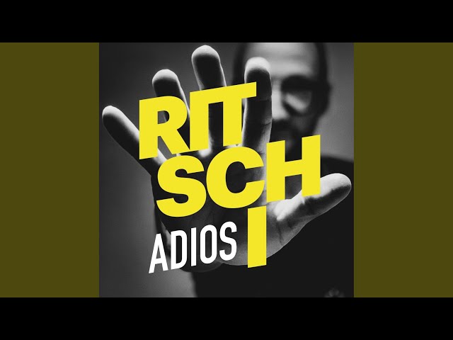 Ritschi - Adíos