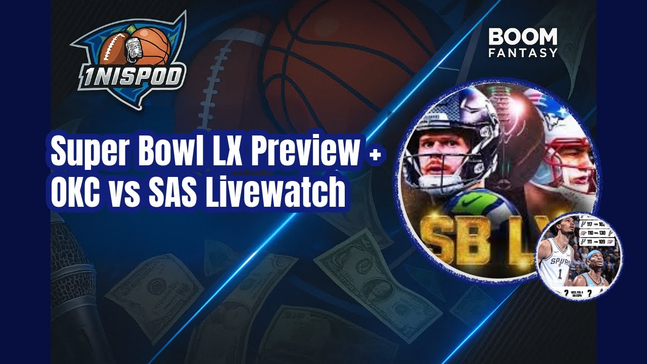 SUPER BOWL LX Preview+Best Bets💰 | Live OKC vs Spurs & NBA Trade Deadline News | #SBLX | #OKCvsSAS