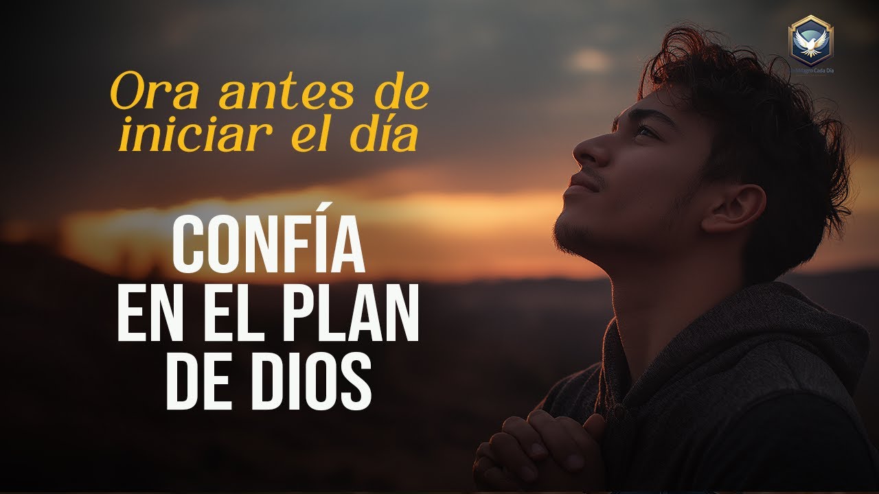 Confía en Dios, Él nunca llega tarde a tu rescate | Oración de bendición