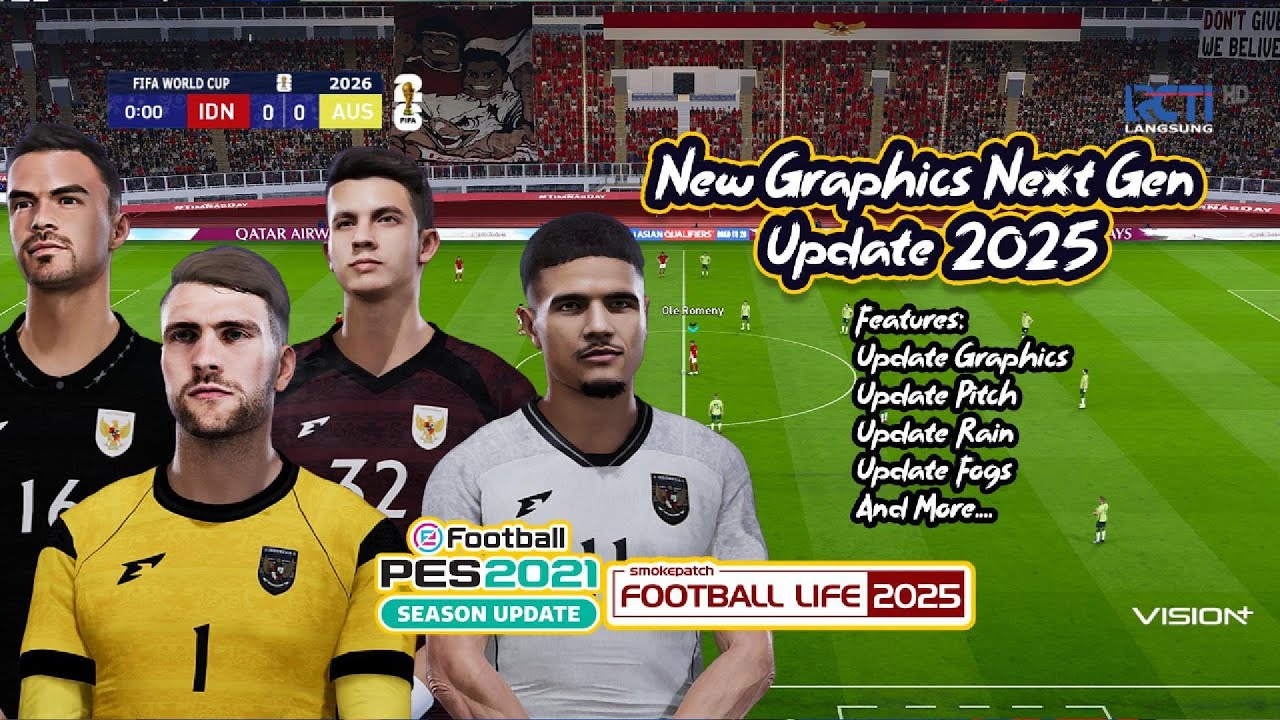 EFOOTBALL PES 21 / FOOTBALL LIFE 25 - NEW GRAPHICS NEXT GEN 2025 - YouTube