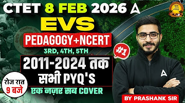 CTET Exam Feb 2026 | CTET 2026 EVS Pedagogy & NCERT | CTET EVS PYQ