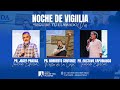 Noche de vigilia  apertura