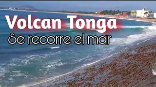 Efectos por la erupción VOLCAN TONGA |se recorre el mar en melaque, barra de navidad y la manzanilla