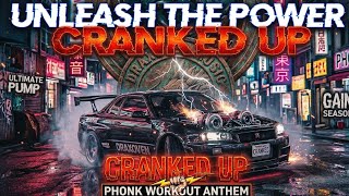CRANKED UP | Aggressive Phonk Beat ⚡ Drift Mode Activated