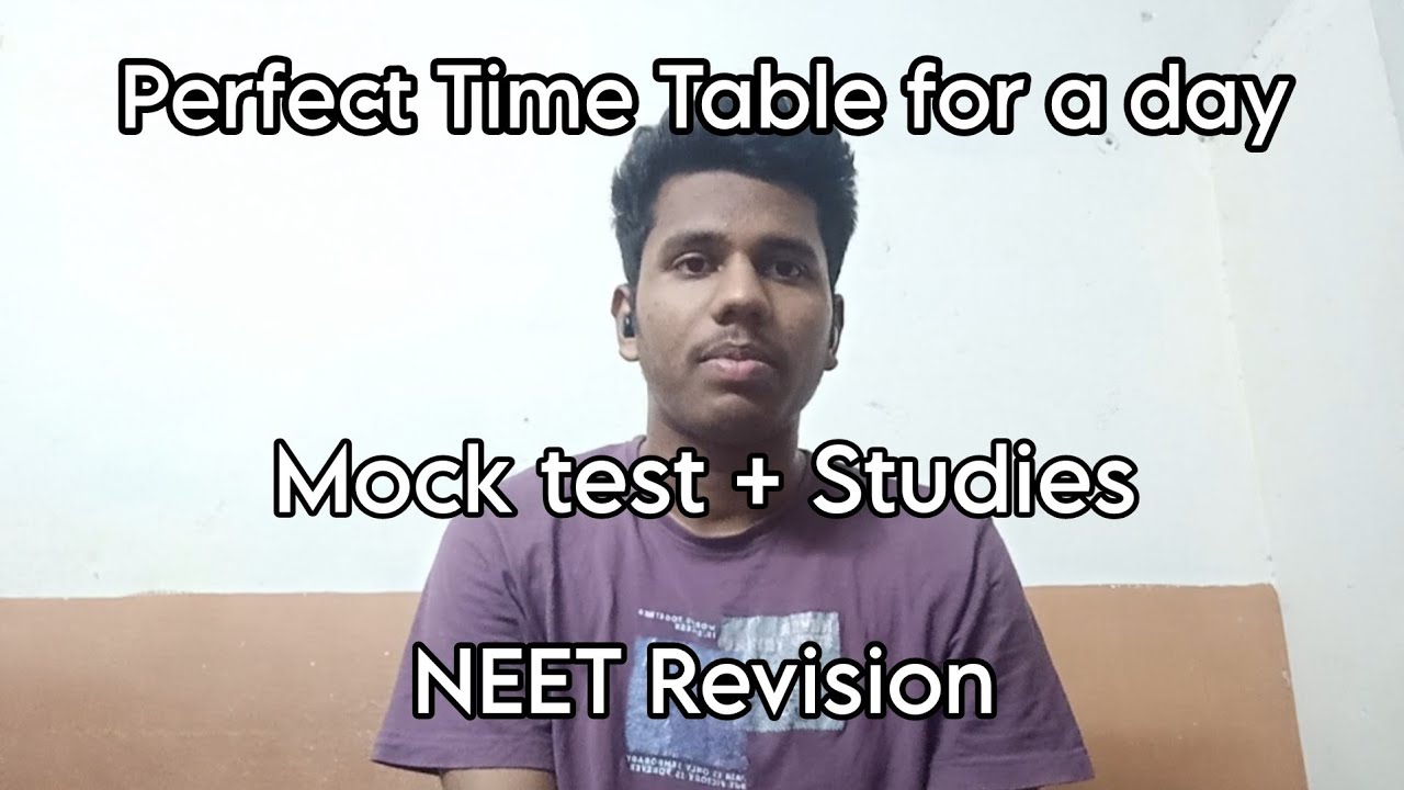 perfect-time-table-for-a-day-splitting-of-time-neet-revision-youtube