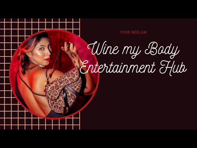 Wine My Body || Hot Neelam In One-piece || @EntertainmenthubNeelam class=