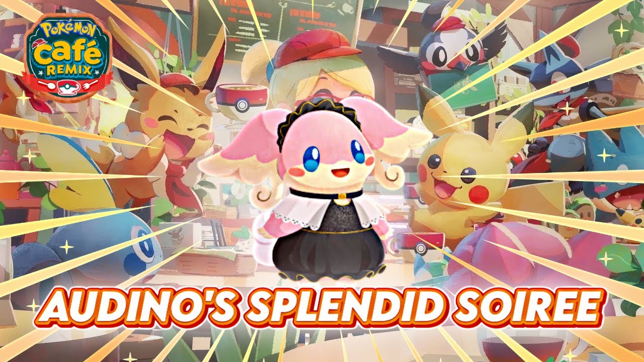 Pokémon Café Remix | AUDINO'S SPLENDID SOIREE INTRO