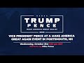 LIVE: Vice President Pence in Portsmouth, NH #NewHampshire