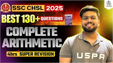 COMPLETE SSC CHSL 2025 MARATHON OF ARITHMETIC MATHS ! SUPER REVISION OF 4 HOURS BY ABHAS SAINI #chsl