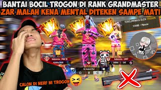 BANTAI BOCIL TROGON DI RANK GRANDMASTER! ZAR KENA MENTAL DITEKEN SAMPE MATI🤣