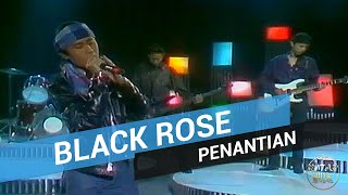 Blackrose - Penantian (1991 - miming)
