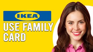 How To Use IKEA Family Card Online (How Do I Use My IKEA Family Card Online?)