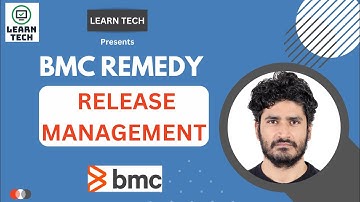 Release Management | BMC Remedy Release Management | ITIL | Release Management Process