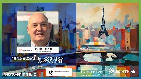 #MPLSWC23: Maximizing Enterprise Networking with SD-WAN and MPLS Integration