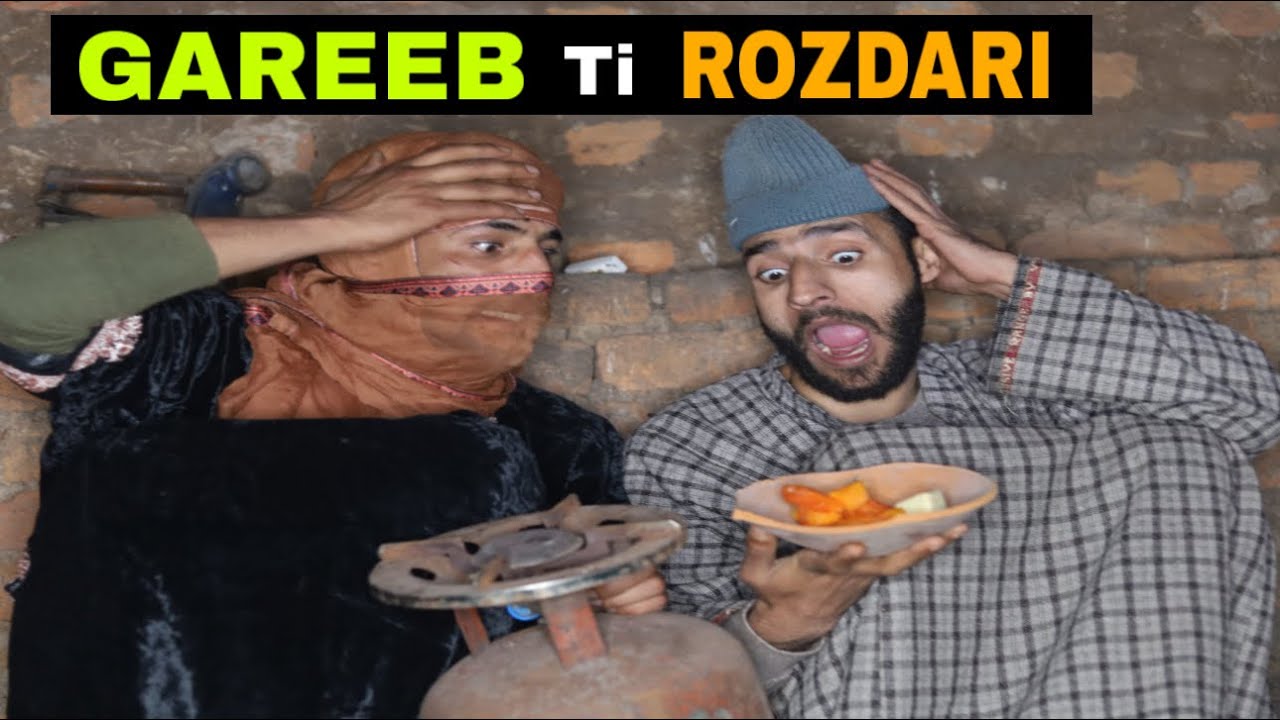 Gareeb Ti Rozdari Kashmiri Drama