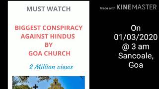 Conspiracy of Goa Church against Hindus by Funny Cats 76 views 4 years ago 1 minute, 45 seconds